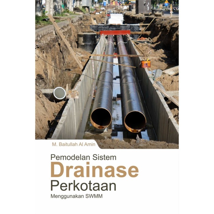 Pemodelan Sistem Drainase Perkotaan Menggunakan SWMM (FC)