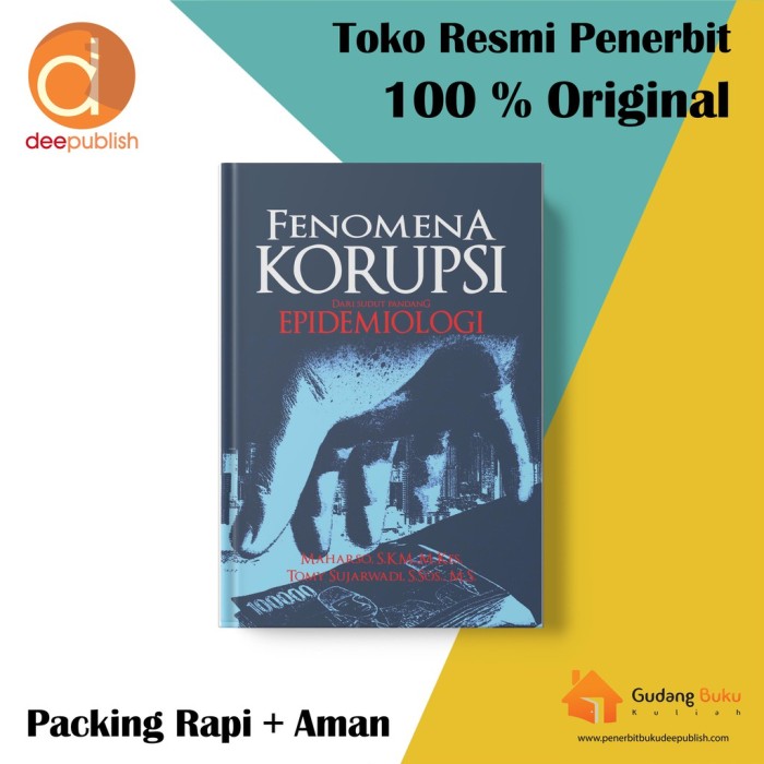Fenomena Korupsi dari Sudut Pandang Epidemiologi