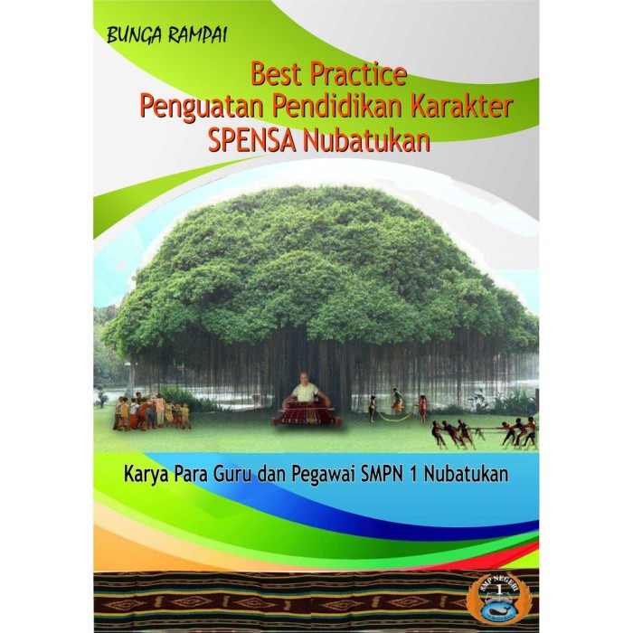 Bunga Rampai Best Practice Penguatan Pendidikan Karakter