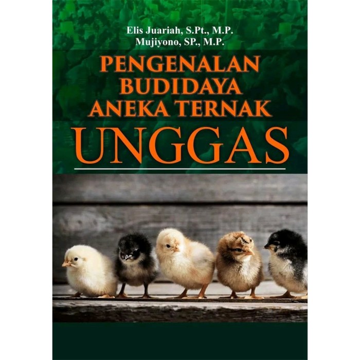 Pengenalan Budidaya Aneka Ternak Unggas - AL
