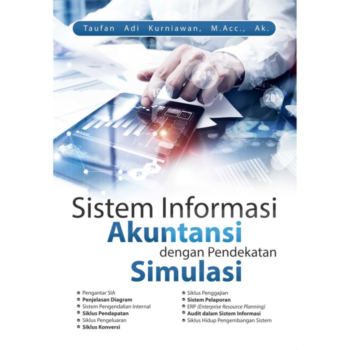 Buku Sistem Informasi Akuntansi Dengan Pendekatan Simulasi-Deepublish