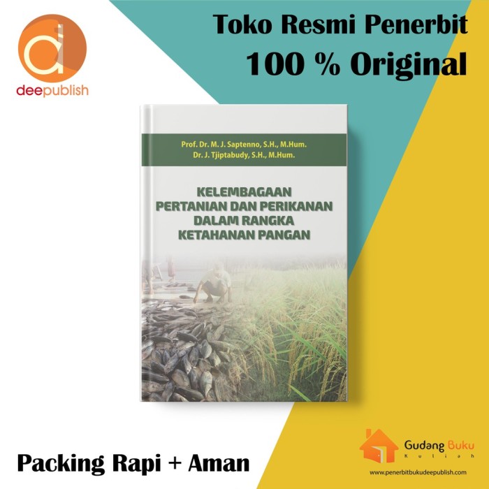 Kelembagaan Pertanian dan Perikanan dalam Rangka Ketahanan Pangan