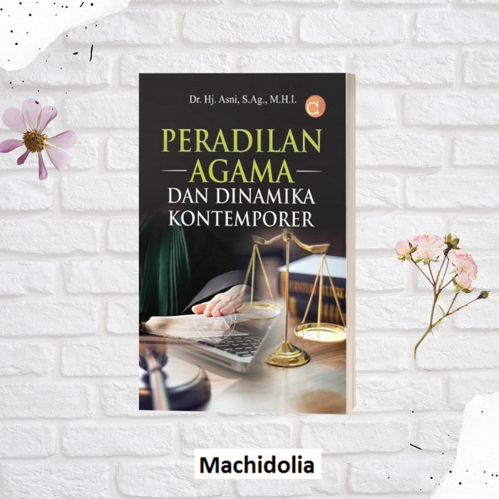 Peradilan Agama dan Dinamika Kontemporer - Original