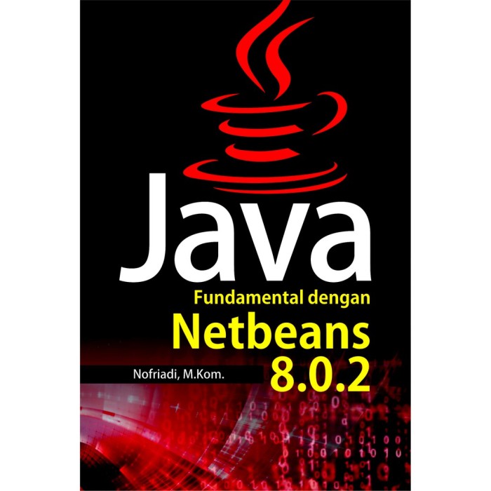 Java Fundamental dengan Netbeans 8.0.2