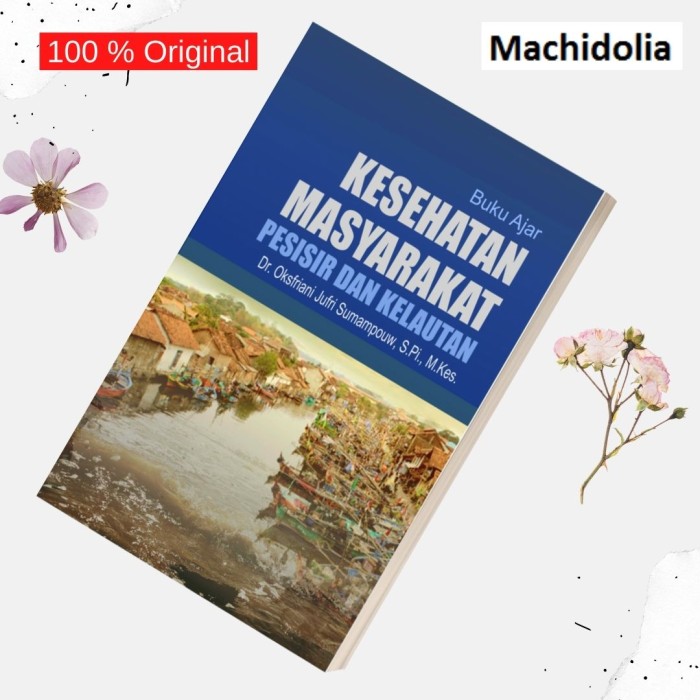 Buku Ajar Kesehatan Masyarakat Pesisir dan Kelautan - Deepublish