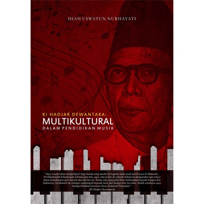 Ki Hadjar Dewantara : Multikultural Dalam Pendidikan Musik