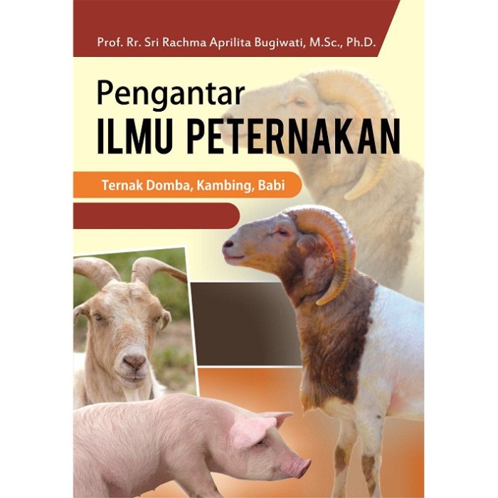 Pengantar Ilmu Peternakan Domba, Kambing, Babi