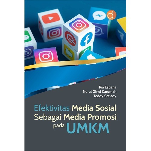 Efektivitas Media Sosial Sebagai Media Promosi Pada UMKM