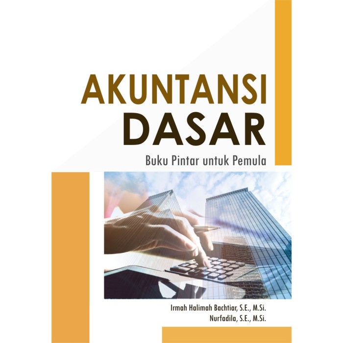 Akuntansi Dasar Pintar Untuk Pemula