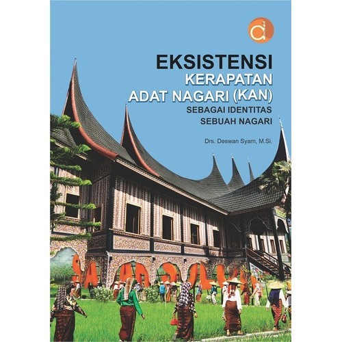 Eksistensi Kerapatan Adat Nagari (KAN) - BW