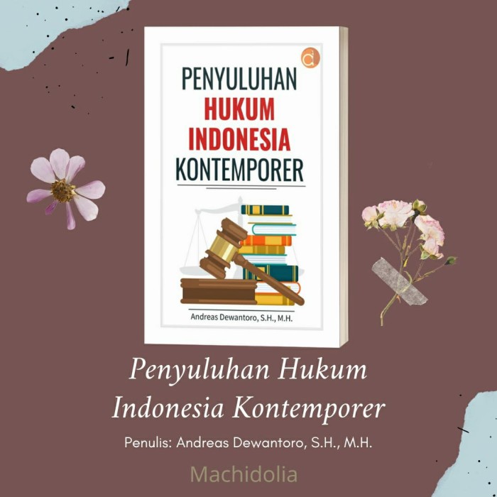 Penyuluhan Hukum Indonesia Kontemporer - Andreas Dewantoro - BW