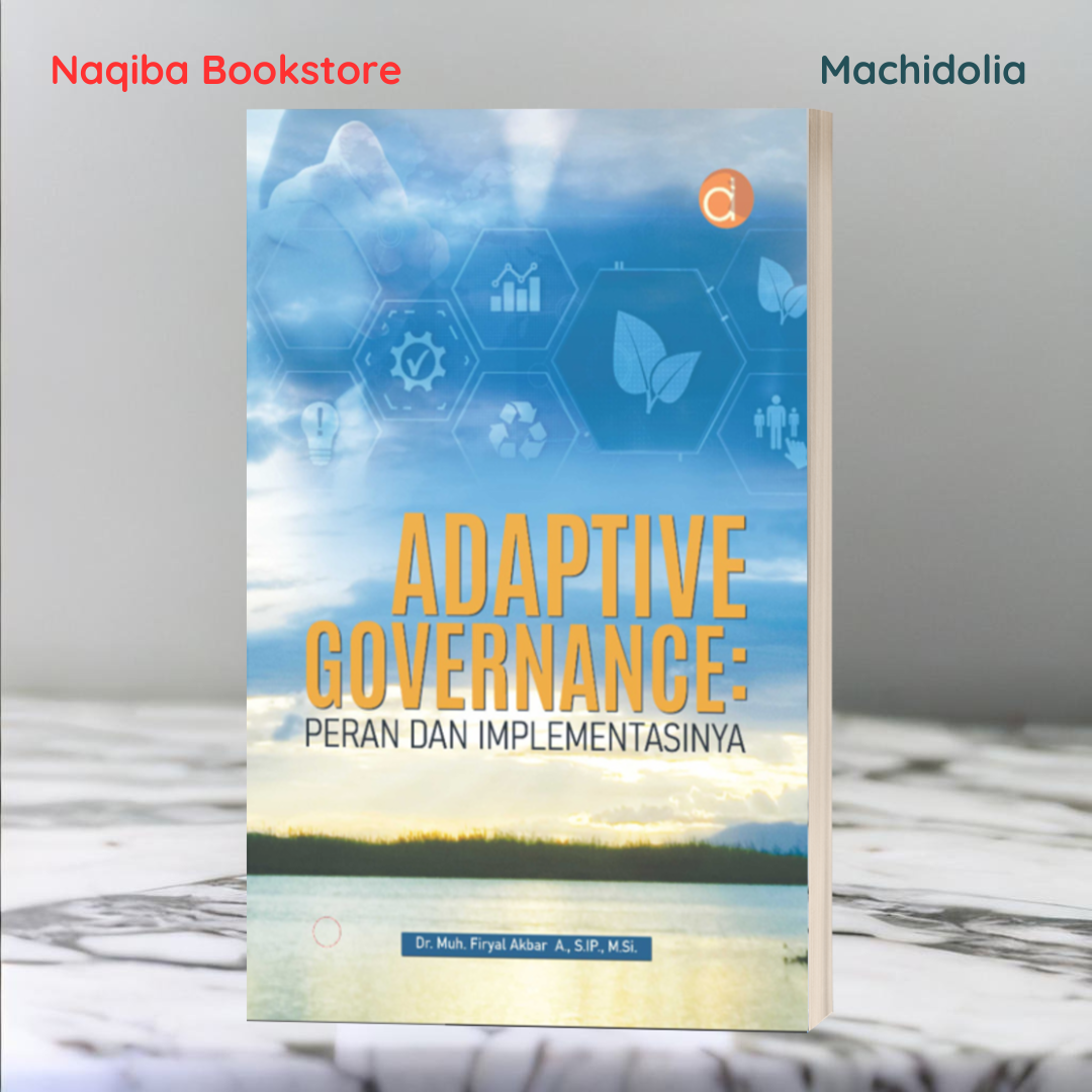 Adaptive Governance - Peran dan Implementasinya