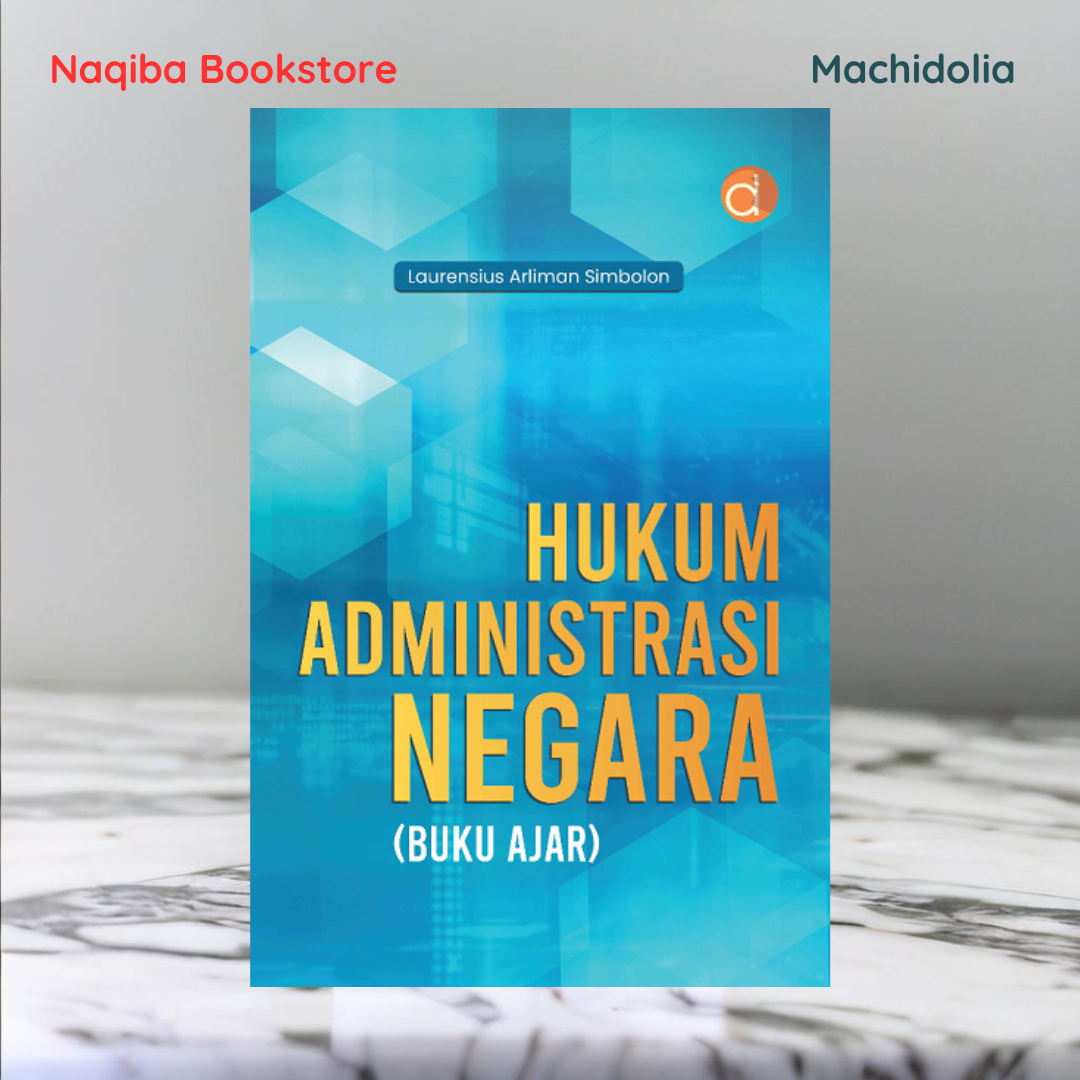 Hukum Administrasi Negara (Buku Ajar)