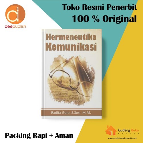 Hermeneutika Komunikasi - Radita Gora