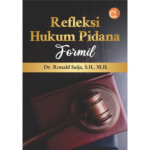 Refleksi Hukum Pidana Formil