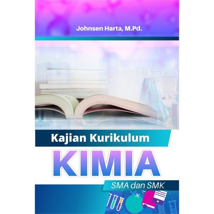 Kajian Kurikulum Kimia SMA & SMK