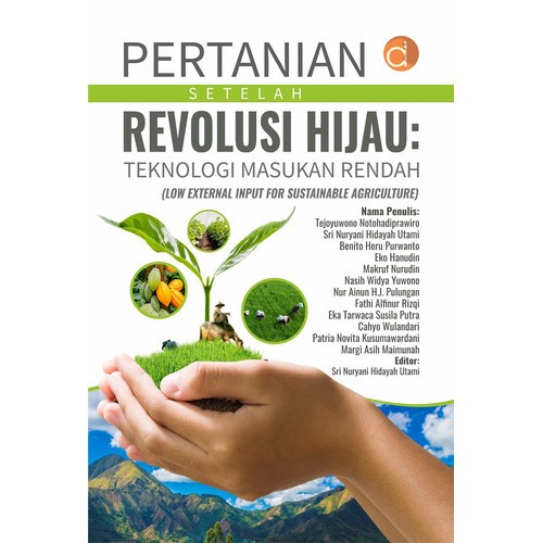 Pertanian Setelah Revolusi Hijau - Tejoyuwono