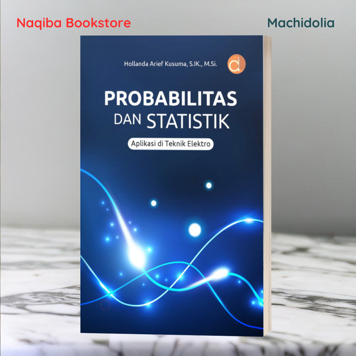 Probabilitas dan Statistik-Aplikasi di Teknik Elektro