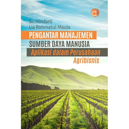 Pengantar Manajemen Sumber Daya Manusia - Sri Hindarti