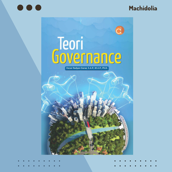 Teori Governance - Oscar Radyan Danar