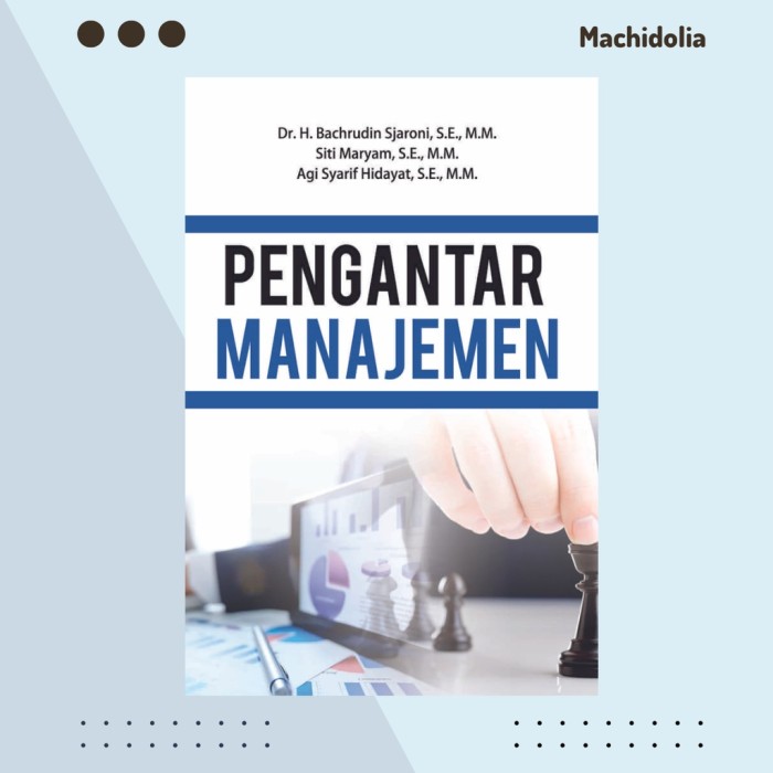 Pengantar Manajemen - Bachrudin Sjaroni