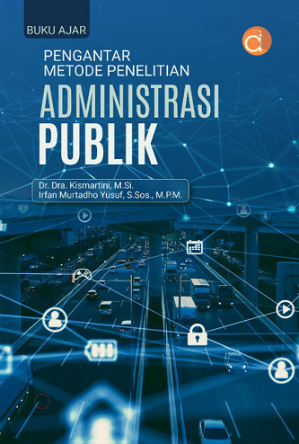 Buku Ajar Pengantar Metode Penelitian Administrasi Publik- FC