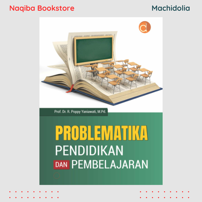 Problematika Pendidikan dan Pembelajaran