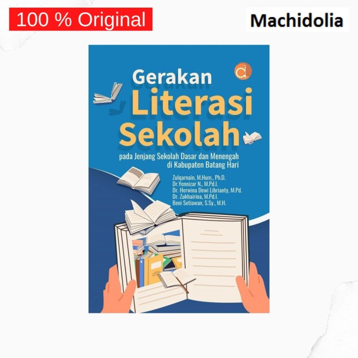 Gerakan Literasi Sekolah Pada Jenjang Sekolah