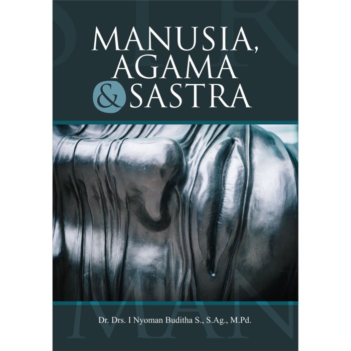 Manusia, Agama dan Sastra