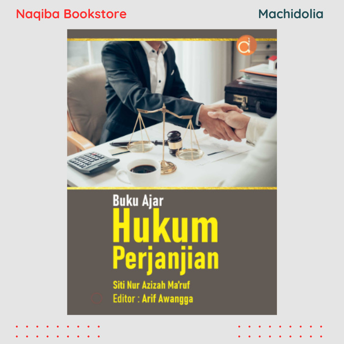 Buku Ajar Hukum Perjanjian - Siti Nur Azizah