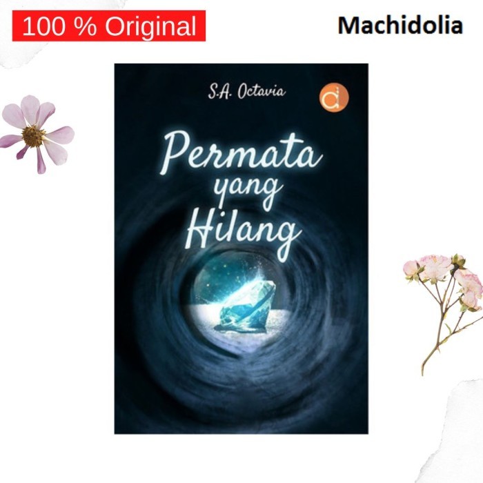 Novel Permata yang Hilang - S.A. Octavia - Deepublish