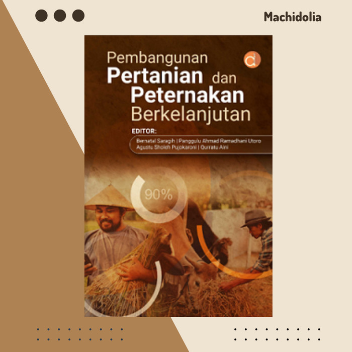 Pembangunan Pertanian dan Peternakan Berkelanjutan