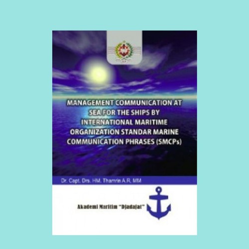 Management Communication at Sea For The Ships -Thamrin