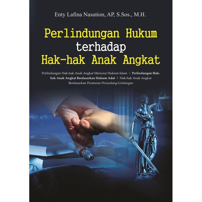 Perlindungan Hukum Terhadap Hak-Hak Anak Angkat