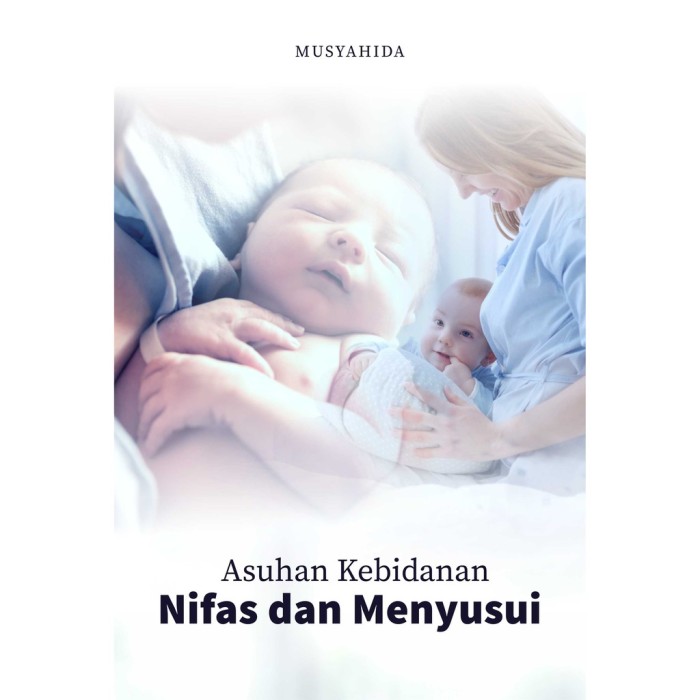 Asuhan Kebidanan Nifas Dan Menyusui