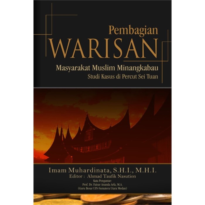 Pembagian Warisan Masyarakat Muslim Minangkabau