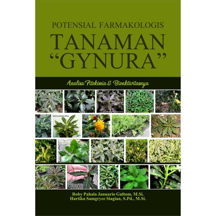 Buku Potensial Farmakologis Tanaman Gynura
