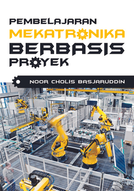 Pembelajaran Mekatronika Berbasis Proyek