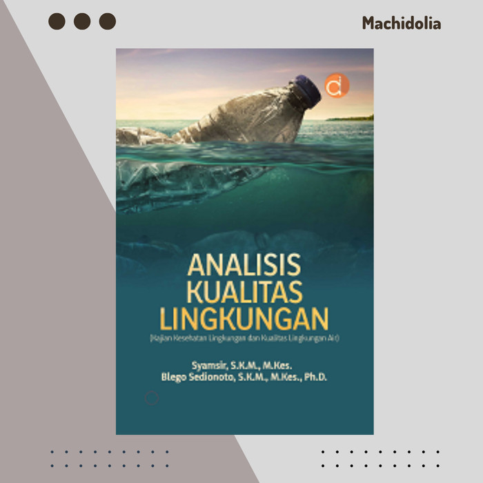 Analisis Kualitas Lingkungan - Syamsir