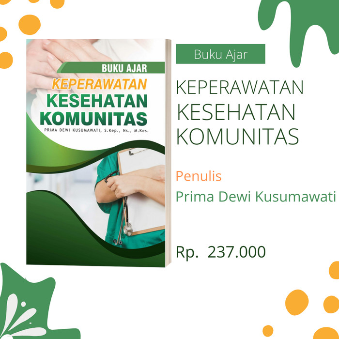 Buku Ajar Keperawatan Kesehatan Komunitas - Prima Dewi Kusumawati