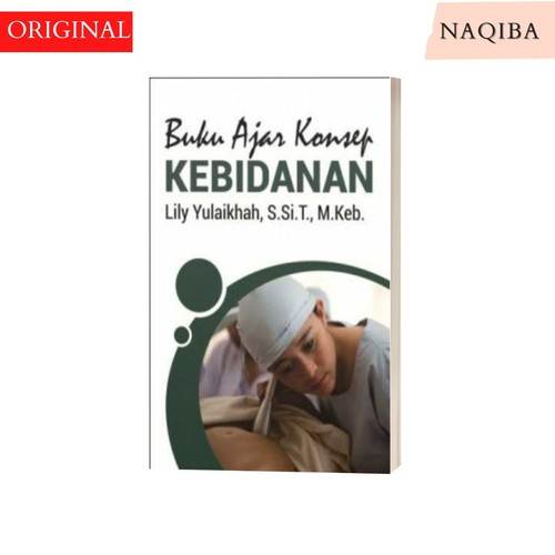 Buku Ajar Konsep Kebidanan - Lily Yulaikhah