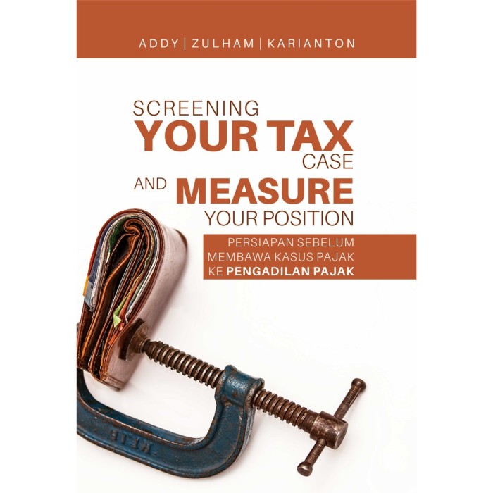 Buku Screening Your Tax Case & Measure Your Position
