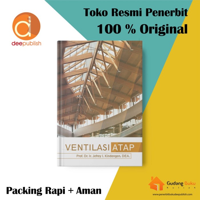 Ventilasi Atap - Jefrey I. Kindangen - Deepublish