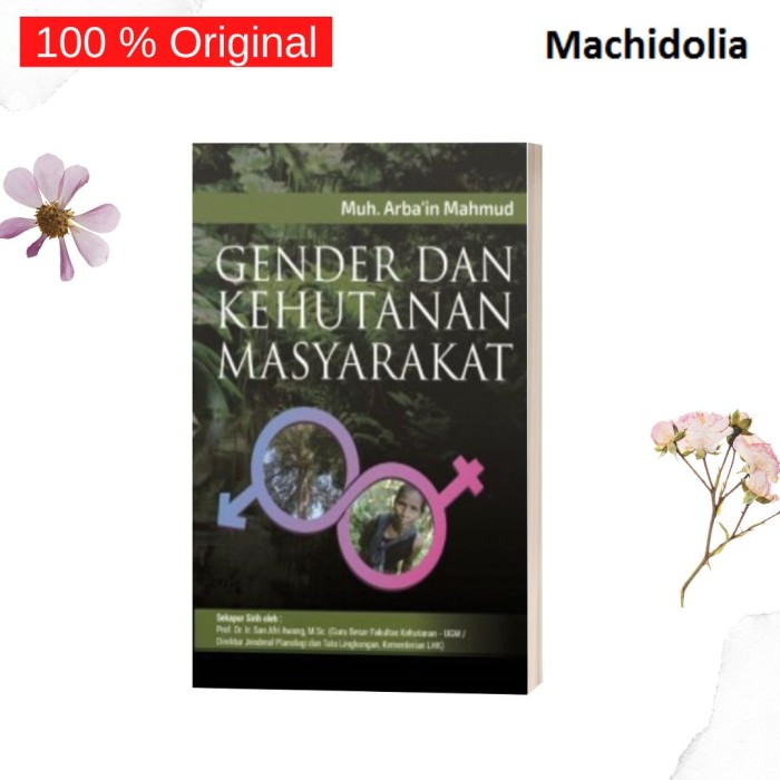 Gender Dan Kehutanan Masyarakat - Muh. Arbain Mahmud