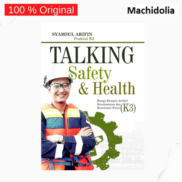 Talking Safety & Health - Syamsul Arifin