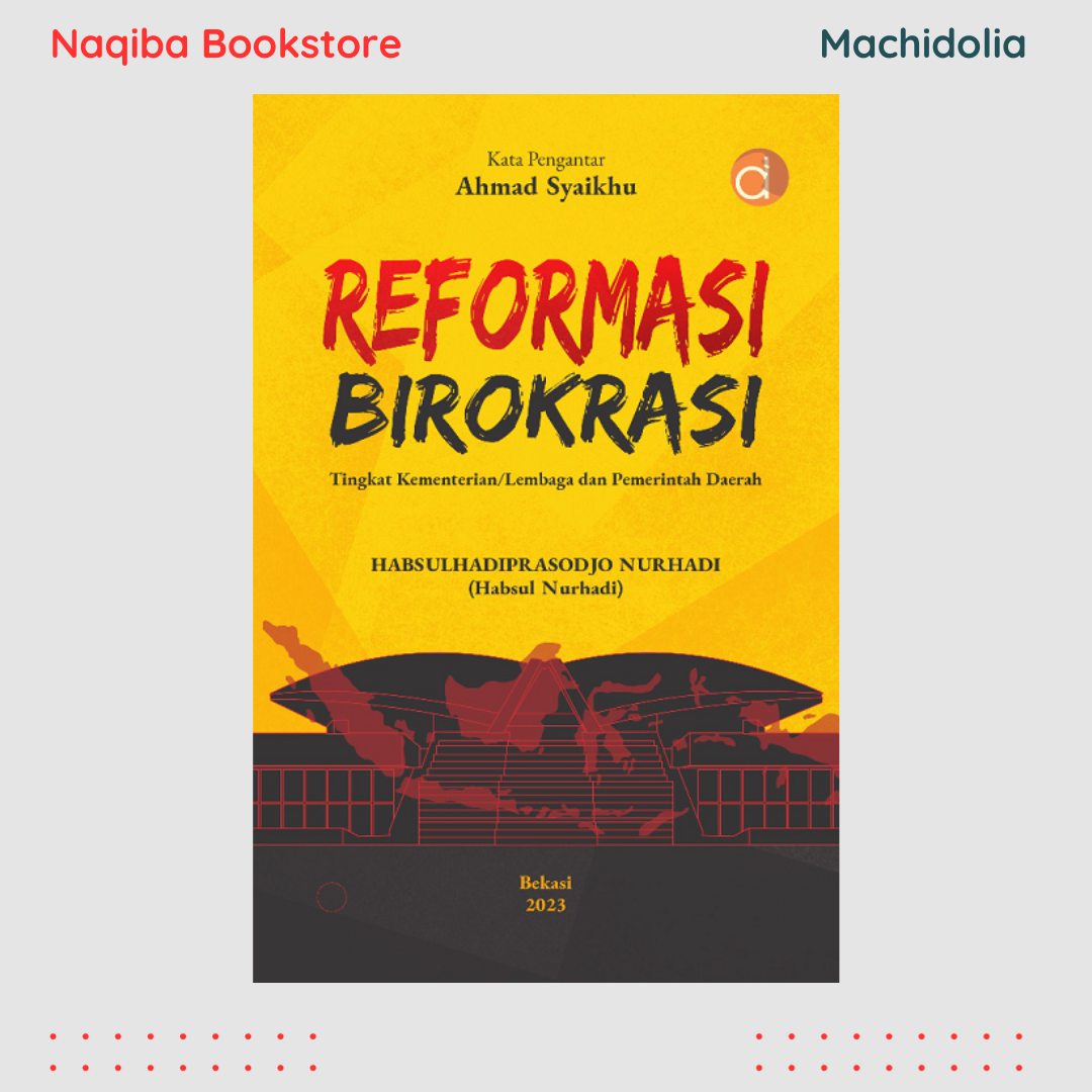 Reformasi Birokrasi Tingkat Kementerian/Lembaga dan Pemerintah Daerah