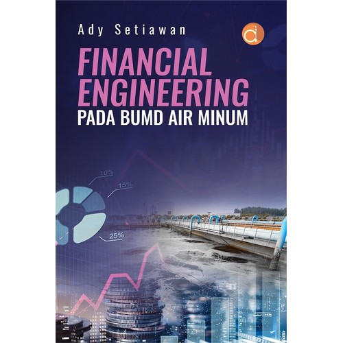 Financial Engineering Pada BUMD Air Minum