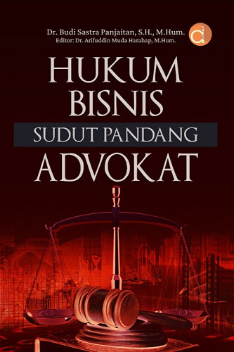 Hukum Bisnis Sudut Pandang Advokat