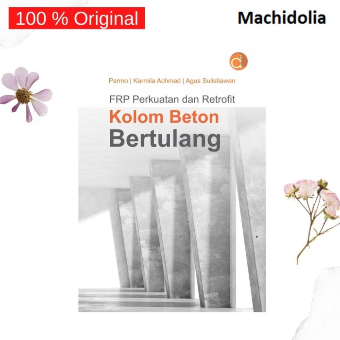 FRP untuk Perkuatan dan Retrofit Kolom Beton Bertulang