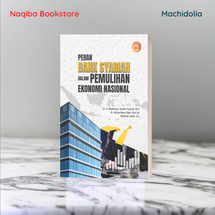 Peran Bank Syariah dalam Pemulihan Ekonomi Nasional